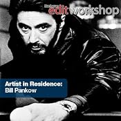 An Evening with Film Editor Bill Pankow: Manhattan Edit Workshop's Artist in Residence Series | [Manhattan Edit Workshop]