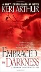 Embraced By Darkness