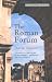 The Roman Forum (Wonders of the World)