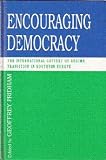 Encouraging democracy : the international context of regime transition in southern Europe