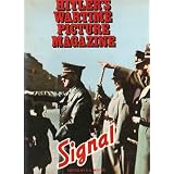 Best of Signal: Hitler's Wartime Picture Magazineby S.L. Mayer (editor)