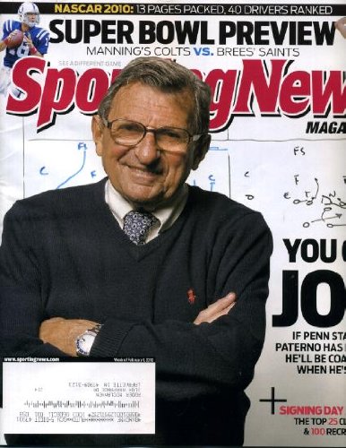Sporting News February 1 2010 Joe Paterno/Penn State on Cover, Indianapolis Colts vs New Orleans Saints in Super Bowl XLIV 44, NASCAR Season Preview, Bob Huggins/West Virginia, Sharrif Floyd/Florida Gators
