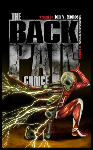 The Back Pain Choice: Hand book for chronic pain success!