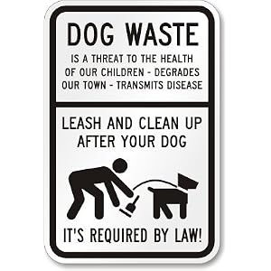 SmartSign Aluminum Sign, Legend "Dog Waste - Leash and Clean Up After ...