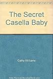 The secret Casella baby