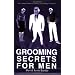 Grooming and styling for men