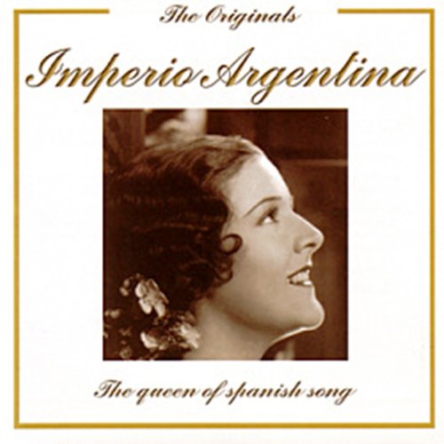 Imperio Argentina - Queen of Spanish Songs - Zortam Music