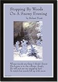 Framed Art Poster 20x30, Stopping by Woods on a Snowy Evening