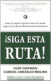 ¡Siga esta ruta! (Spanish Edition)