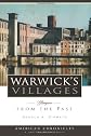 Warwick's villages : glimpses from the past