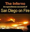 The Inferno: An Eyewitness account of San Diego on Fire