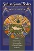 Sufis and Saints' Bodies: Mysticism, Corporeality, and Sacred Power in Islam (Islamic Civilization and Muslim Networks)