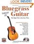 Bluegrass Guitar the Right Way is the Easy Way Volume One