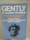 Gently in another omnibus : three complete novels