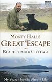 Beachcomber cottage : recreating the simple life in the most beautiful landscape in Britain