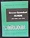 Soccer-Speedball Guide July 1968-July 1970 (Sports Lbrary for Girls and Women)