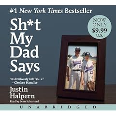 Sh T My Dad Says Unabridged Low Price