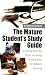 The Mature Student's Study Guide