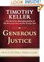 Generous Justice: How God's Grace Makes Us Just