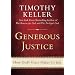 Generous Justice: How God's Grace Makes Us Just