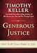 Image of Generous Justice: How God's Grace Makes Us Just