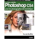 Photoshop CS4par Scott Kelby