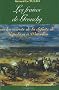 Les fraises de Grouchy : Ou les secrets de la d�faite de Napol�on � Waterloo