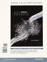 Principles and Practice of Physics, Books a la Carte Plus MasteringPhysics with eText -- Access Card Package