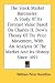 : The Stock Market Barometer: A Study Of Its Forecast Value Based On Charles H. Dow's Theory Of The Price Movement, With An Analysis Of The Market And Its History Since 1897