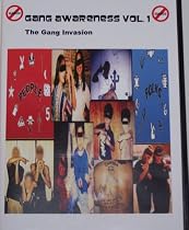Gang Awareness Vol. 1- Gang Invasion
