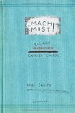 Produkt-Bild: Mach Mist!: Kleines Handbuch f&uuml;r gro&szlig;es Chaos
