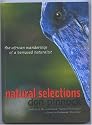 Natural Selections: The African Wanderings of a Bemused Naturalist