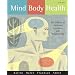 Mind/Body Health: The Effects of Attitudes, Emotions, and Relationships (4th Edition)
