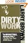 Dirty Work