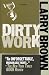 Books : Dirty Work