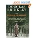 The Wilderness Warrior: Theodore Roosevelt and the Crusade for America
