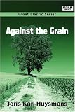 Against the Grain