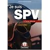 Je suis SPV : Et textes officiels