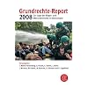 Grundrechte-Report 2008: Zur Lage der B�rger- und Menschenrechte in Deutschland