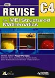 Revise for MEI Structured Mathematics: Level C4