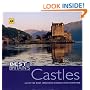 Best of Britain's Castles: 100 of the Most Impressive Historic Sites in Britain