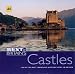 Best of Britain's Castles: 100 of the Most Impressive Historic Sites in Britain