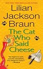 The Cat Who Said Cheese