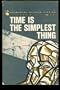Time is the Simplest Thing