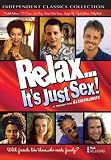 Relax It's Just Sex