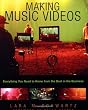 Making Music Videos: Everything you Need to Know from the Best in the Business