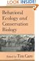 Behavioral Ecology and Conservation Biology