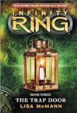 Infinity Ring Book 3: The Trap Door
