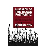 in search of the black fantastic politics and popular culture in the post civil rights era transgressing boundaries