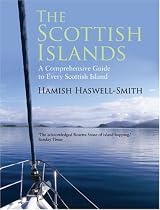 The Scottish Islands: The Bestselling Guide to Every Scottish Island